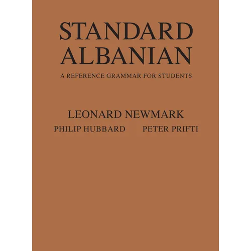 Standard Albanian: A Reference Grammar for Students