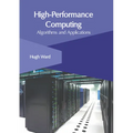 High-Performance Computing: Algorithms and Applications