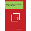 The Inner Government of the World