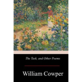 The Task, and Other Poems