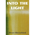 Into The Light