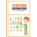 Playlearn Coloring Book: All fun for Children