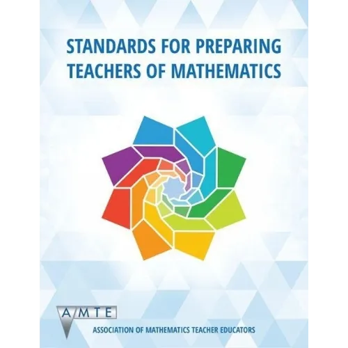 Standards for Preparing Teachers of Mathematics (hc)