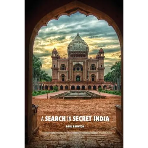 A Search in Secret India