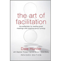 Art of Facilitation, Revised