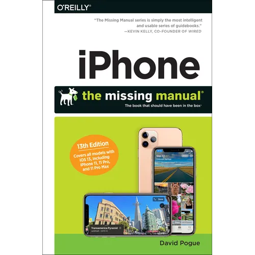 Iphone: The Missing Manual: The Book That Should Have Been in the Box