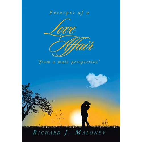 Excerpts of a Love Affair 'from a male perspective'