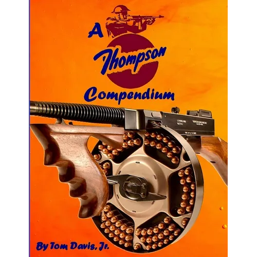 A Thompson Compendium
