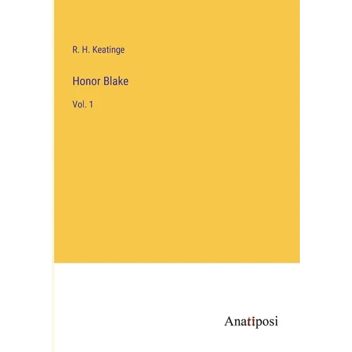 Honor Blake: Vol. 1