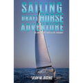 Sailing Draft Horse Adventure
