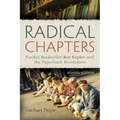 Radical Chapters: Pacifist Bookseller Roy Kepler and the Paperback Revolution, Revised Edition