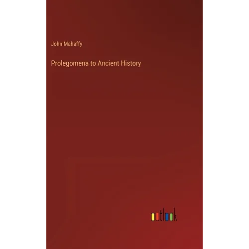 Prolegomena to Ancient History