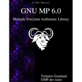 GNU MP 6.0 Multiple Precision Arithmetic Library