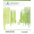 Autodesk Revit 2022: Fundamentals for Architecture (Metric Units): Autodesk Authorized Publisher