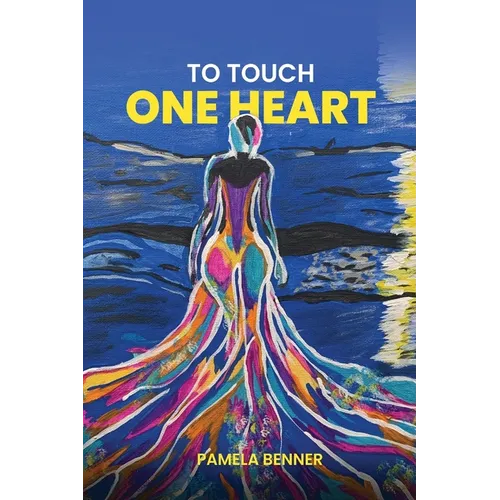 To Touch One Heart