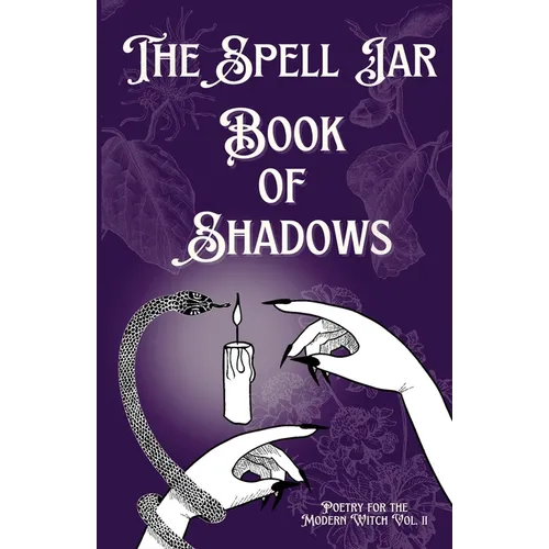 The Spell Jar: Book of Shadows