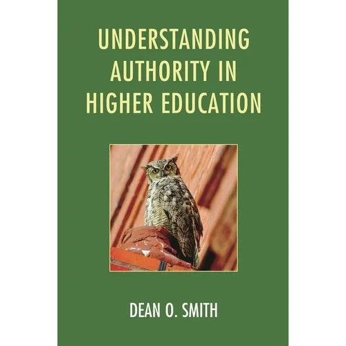Understanding Authority in Higher Education