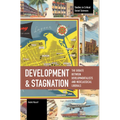 Development and Stagnation