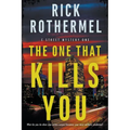 The One That Kills You: A Private Eye Mystery