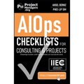 AIOps Checklists for Consulting and Projects (Training Courses and Certifications at Courses10. com)