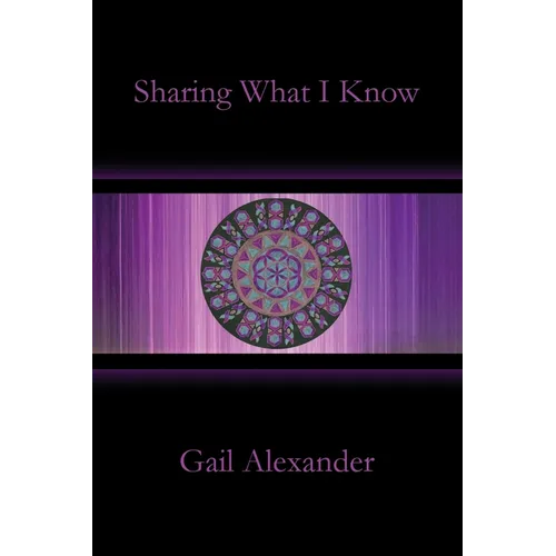 Sharing What I Know