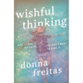 Wishful Thinking: How I Lost My Faith and Why I Want to Find It