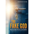 The Fake God Reference Guide