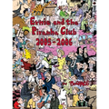 Ernie and the Piranha Club 2005-2006
