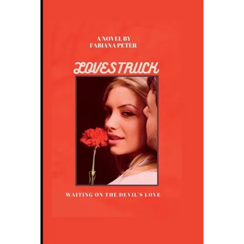 Lovestruck: Waiting on the devil's love