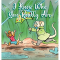 I know Who You Really Are
