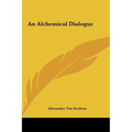 An Alchemical Dialogue