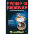 Primer of Relativity: A Student's Introduction