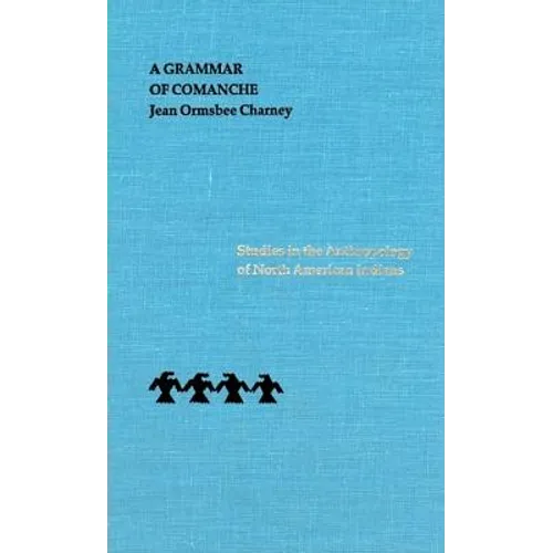 A Grammar of Comanche