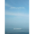 Finding Calmwater: The Story of One Man's Marriage and Divorce