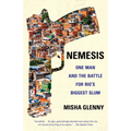 Nemesis: One Man and the Battle for Rio's Biggest Slum