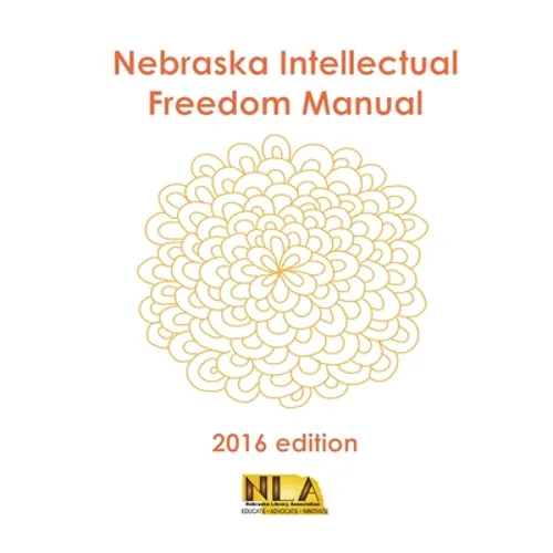 Nebraska Intellectual Freedom Manual