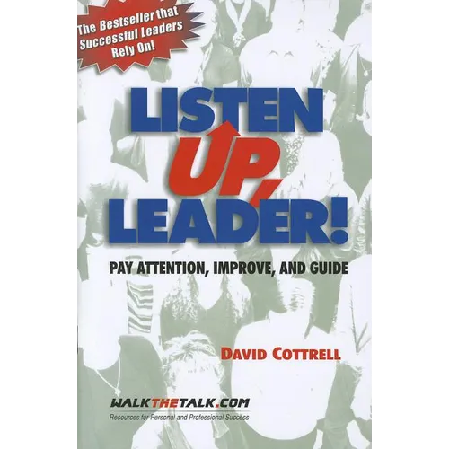 Listen Up, Leader!