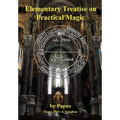Elementary Treatise on Practical Magic