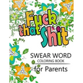 Swear Word coloring Book for Parents: Adult coloring books, Unleash your inner-parent!