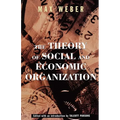 The Theory of Social and Economic Organization