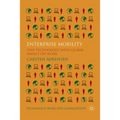 Enterprise Mobility: Tiny Technology with Global Impact on Work