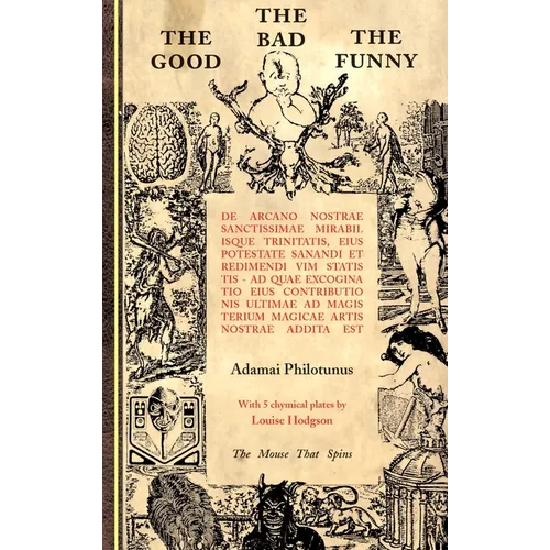 The Good The Bad The Funny: de Arcano Nostrae Sanctissimae Mirabilisque Trinitatis