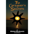 The Caregiver's Secrets