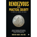 Rendezvous with Practical Solidity: A Complete Hands on Book