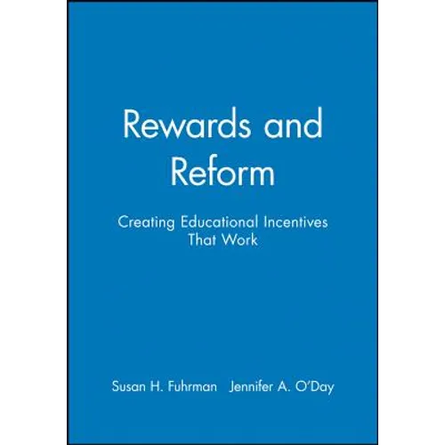 Rewards Reform Educational Incentives P