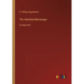 The Vanished Messenger: in large print