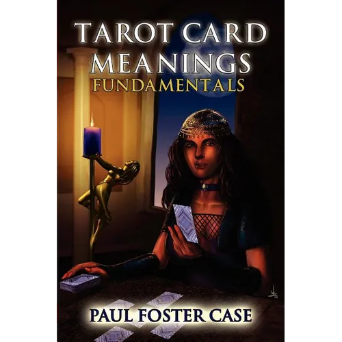 Tarot Card Meanings: Fundamentals