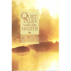 Quiet Talks with the Master - Paperback