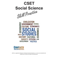 CSET Social Science Skill Practice: Math Practice, Tutorials and Multiple Choice Strategies