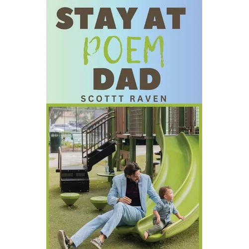 Stay At Poem Dad